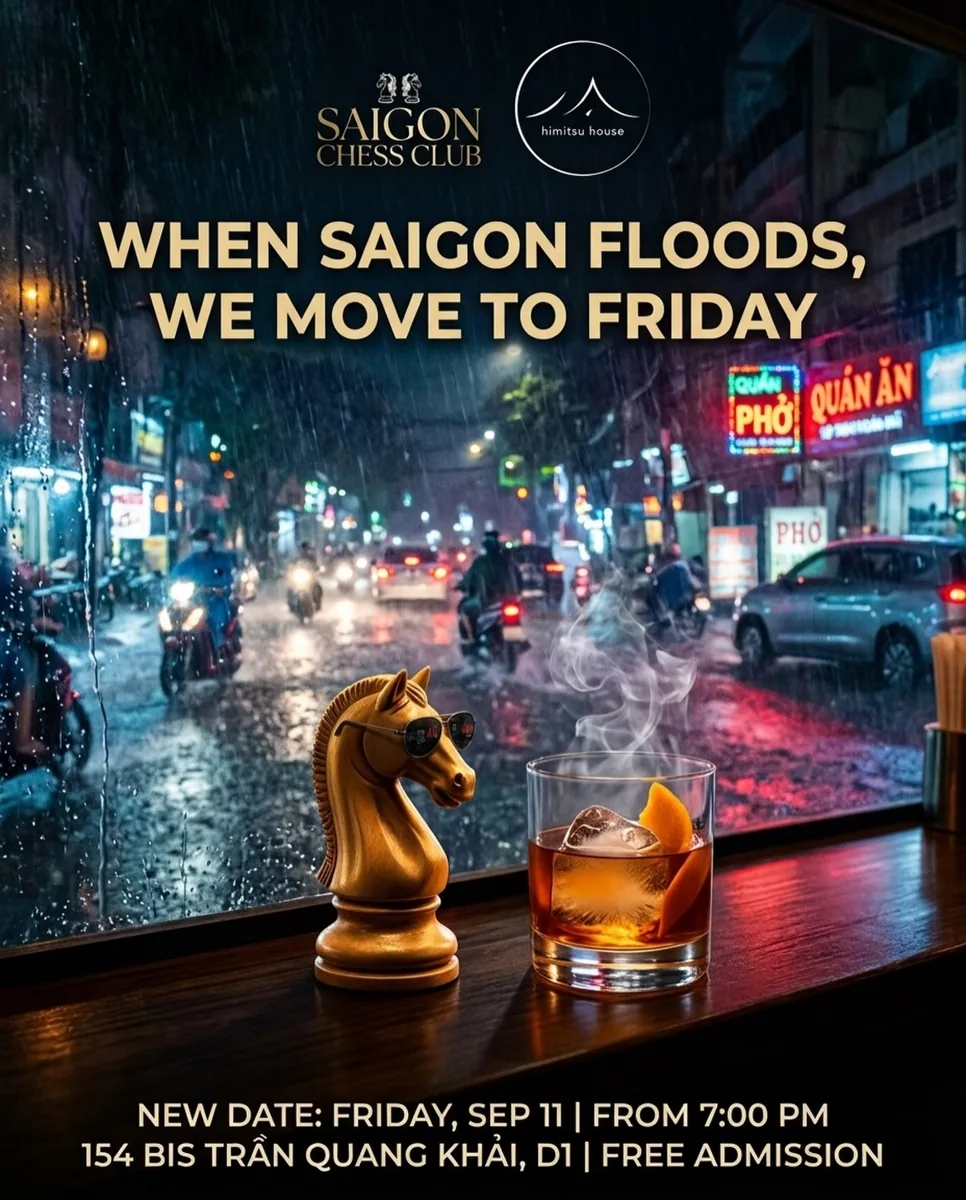 Organizer postponement: Checkmate & Cocktails at Himitsu now Friday September11 from7PM.