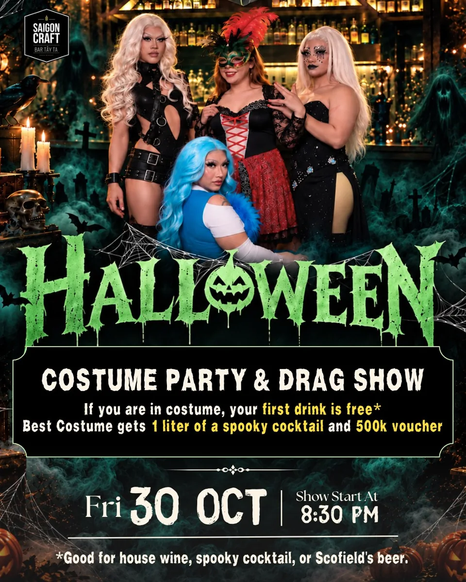 Saigon Craft Halloween poster: costume party and drag show, Fri 30 Oct, show starts 8:30 PM