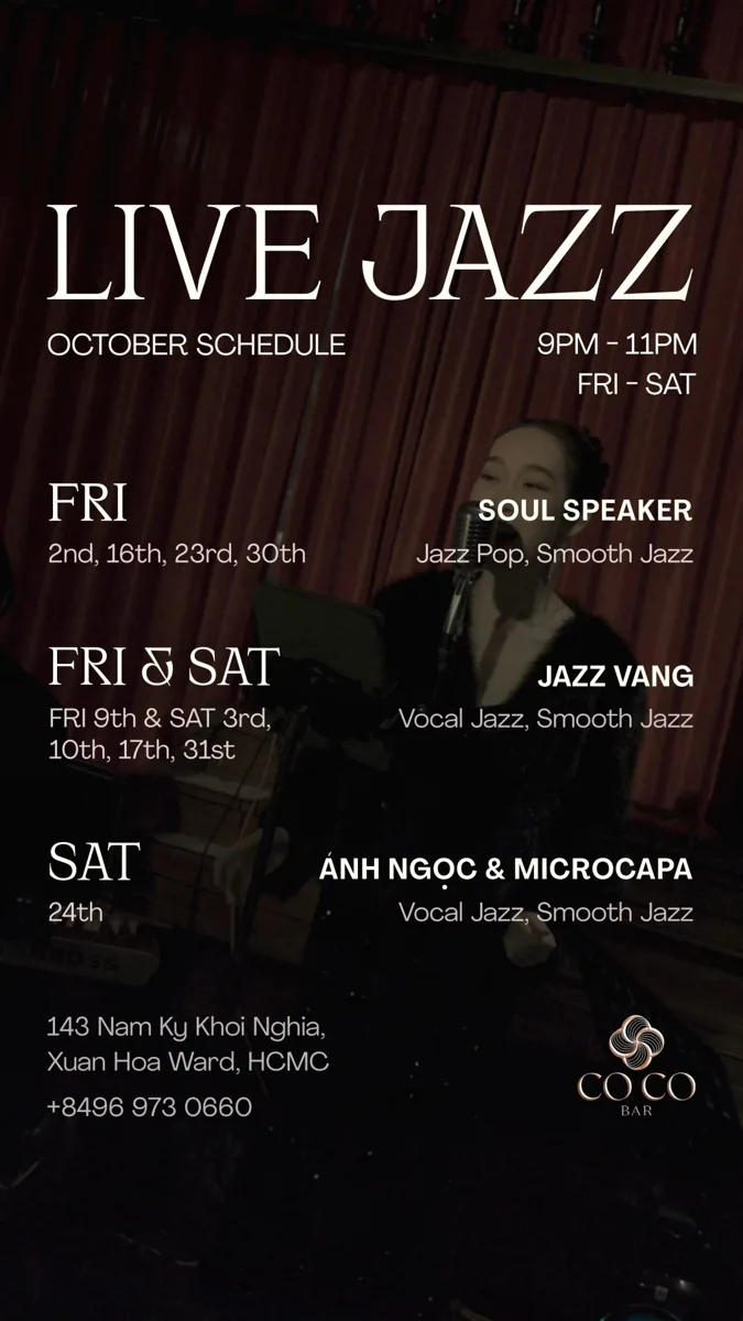 CoCo Bar October 2026 live jazz programme: Soul Speaker on 2, 16, 23 and 30; Jazz Vang on 3, 9, 10, 17 and 31; Ánh Ngọc & Microcapa on 24 October. All sets 9–11pm.