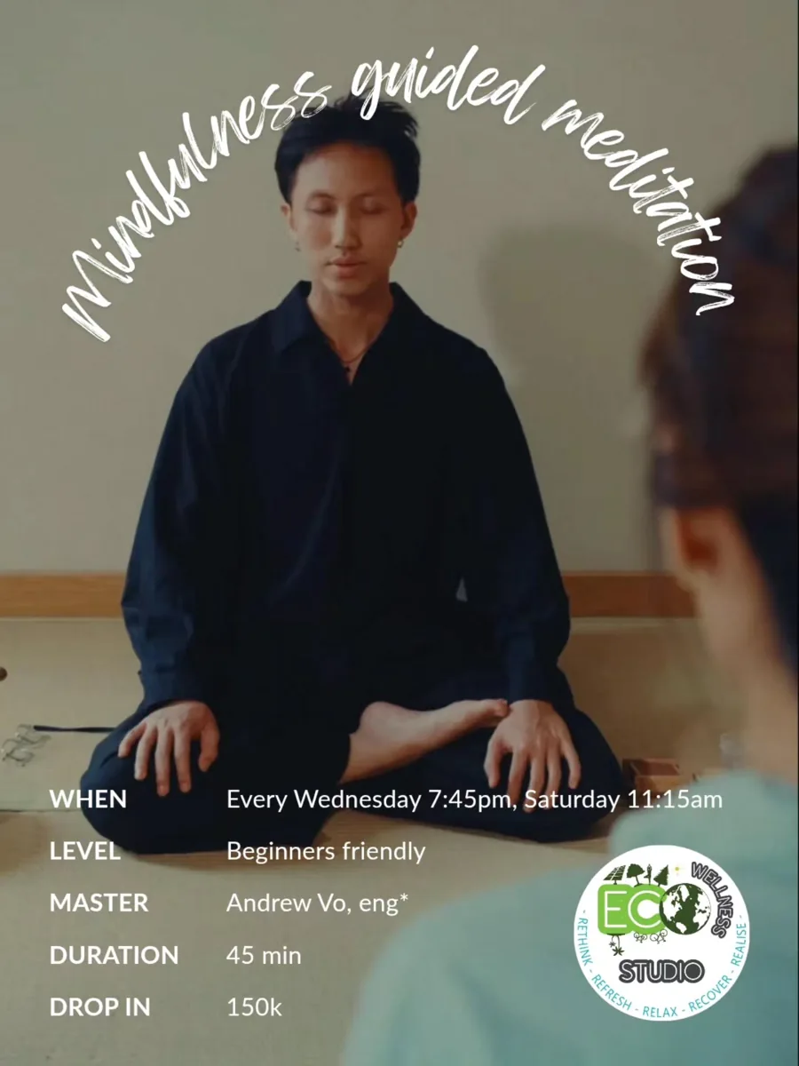 Thao Dien Eco Wellness poster for the Wednesday 19:45 and Saturday 11:15 guided meditation programme, 45 minutes and VND 150,000 drop-in.