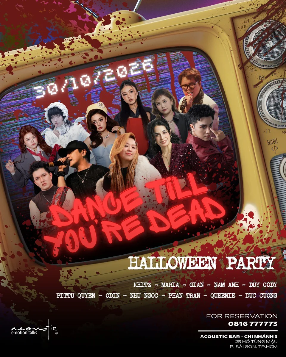 Acoustic Bar Dance Till You’re Dead Halloween Party poster with costumed line-up at 25 Hồ Tùng Mậu