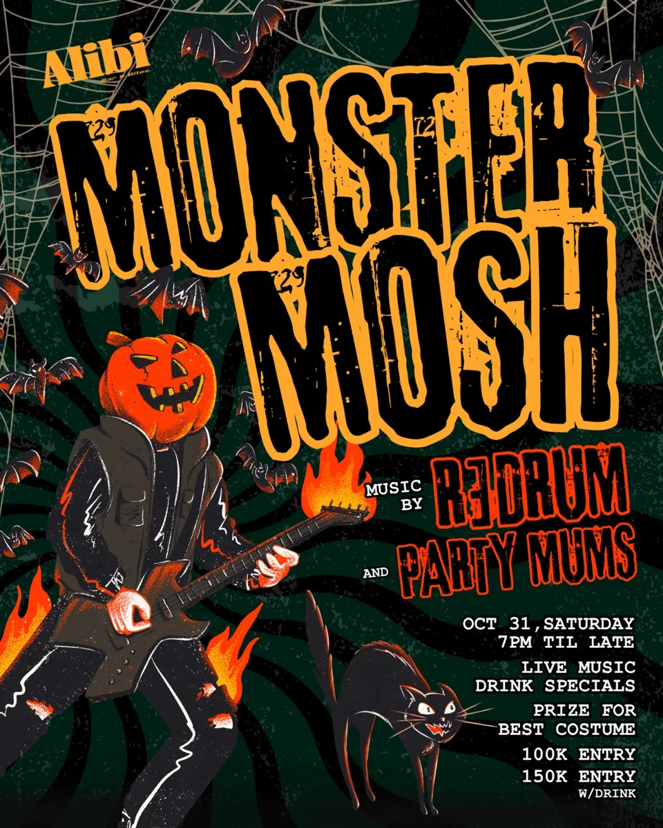 Monster Mosh Halloween poster: RƎDRUM and Party Mums, 31 October from 7 PM, with two admission prices.