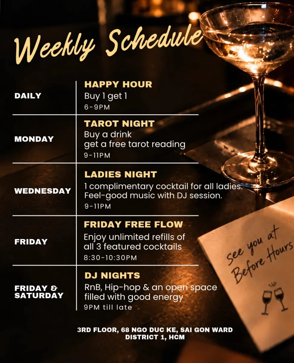 Before Hours weekly programme poster: happy hour daily, Monday tarot, Wednesday ladies night, Friday free flow, and Friday/Saturday DJ nights.