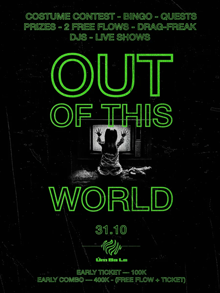 Out of This World Halloween party poster dated 31 October at Úm Ba La.