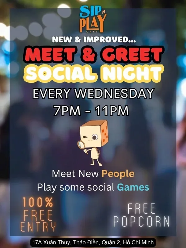 Sip n Play Meet and Greet Social Night, every Wednesday 7–11 pm at 17A Xuân Thủy